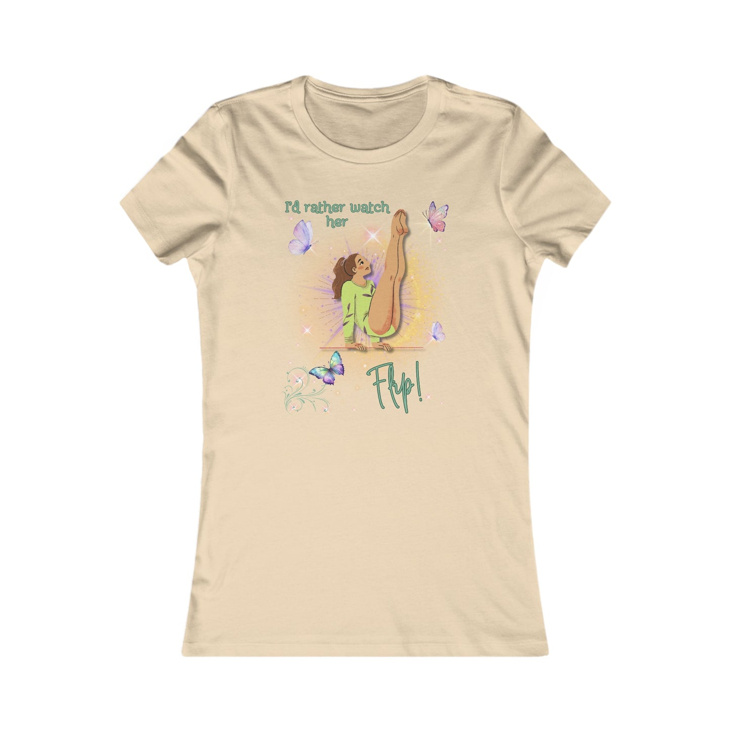 Flutter & Fly - "I'd Rather Watch Her Flip!" Women's Slim-Fit Tee