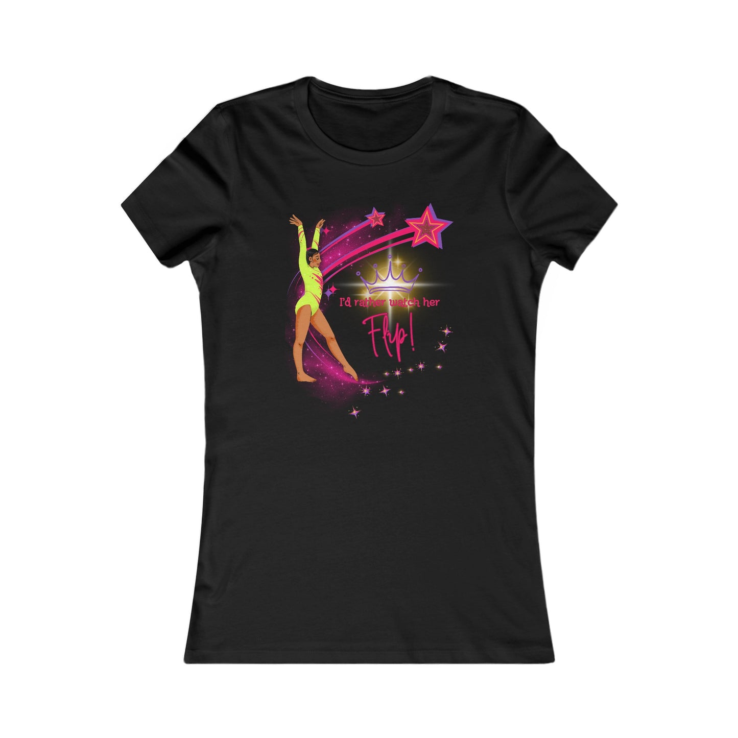 Shooting for the Stars - "I'd Rather Watch Her Flip!" Women's Tee