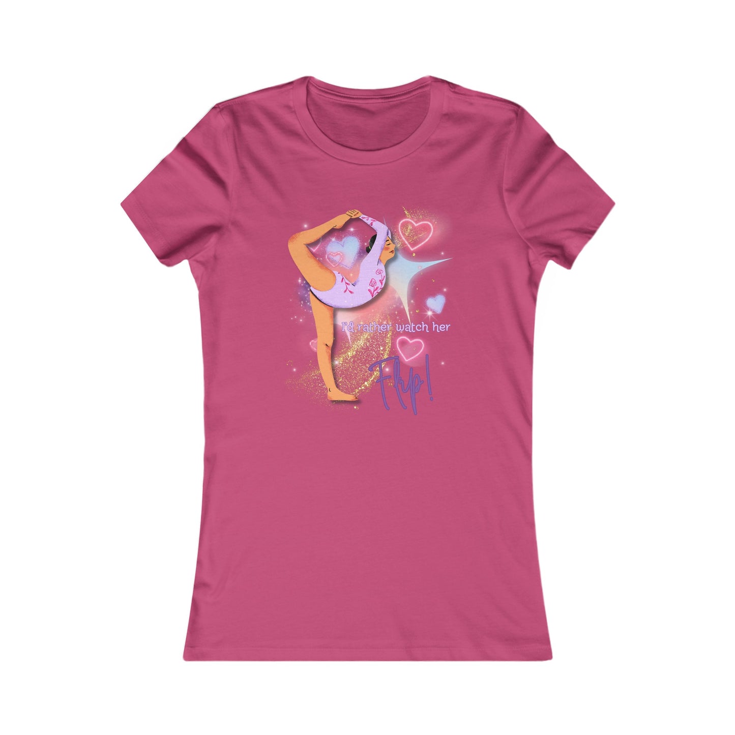 Cosmic Love - "I'd Rather Watch Her Flip!" Women's Slim Fit Tee