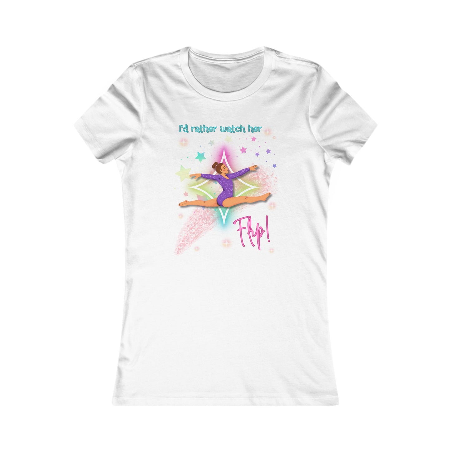 Leaping Lightyears - "I'd Rather Watch Her Flip!" Women's Slim-Fit Tee